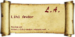Lihi Andor névjegykártya